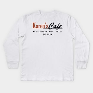 Karen's Cafe Kids Long Sleeve T-Shirt